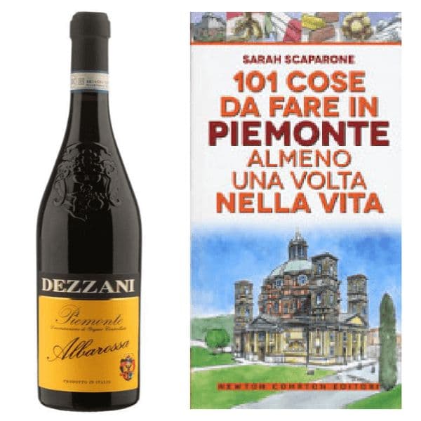 Piemonte DOC Albarossa 2017 + 101 cose da fare in Piemonte almeno una volta nella vita